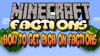 Minecraft Factions Tips and Tricks: How to Make Money In Factions