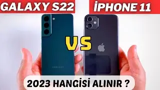 Samsung Galaxy S22 vs iPhone 11 2023'de Hangisi Alınır ? ZOR KARŞILAŞTIRMA !