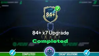 84+ x7 Upgrade SBC Pack Opened! - Cheap Solution & SBC Tips - FC 25