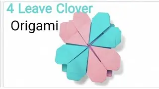 How to make 4 Leave Clover | Easy paper clover | #papercrafts #origami #clover #viral #viralvideo 