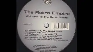 The Retro Empire - Welcome To The Retro Arena (Hard Da Flip Mix) (A)