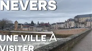 Nevers, France 🇫🇷 | 2 000 ans d&rsquo;histoire | 2,000 Years of History