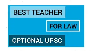 Best law optional teacher for UPSC #upsc