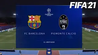 FC BARCELONA vs. PIEMONTE CALCIO (JUVENTUS) - UEFA CHAMPIONS LEAGUE - FIFA 21 (FULL GAMEPLAY)