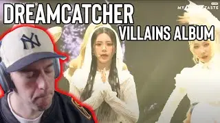 Dreamcatcher Reaction - Villains My First Comeback Album!