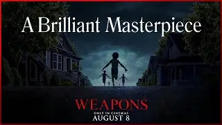 Why Weapons Is a Brilliant Piece of Modern Horror