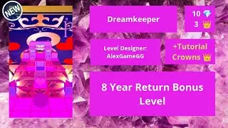 Rolling Sky Remake (IIE) - Dreamkeeper - Level 54 - 3⭐ - 10 💎 3 👑