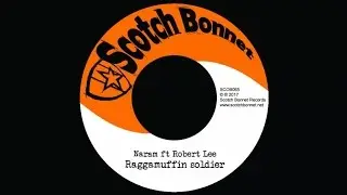 Naram ft. Robert Lee - Raggamuffin soldier