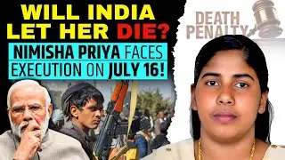 Nimisha Priya Death Sentence: A Mother&rsquo;s Last Stand to Save Her Daughter in Yemen