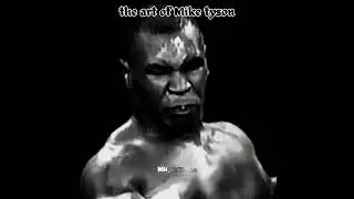 THE ART OF MIKE TYSON #boxing #miketyson
