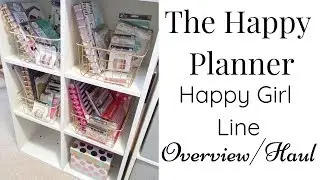 Happy Planner | Happy Girl Line Haul ~ Overview