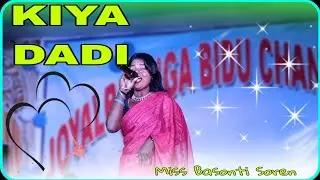 KIYA DADI DAK LU // MISS BASONTI SOREN // SANTALI ORCHESTRA VIDEO 2024