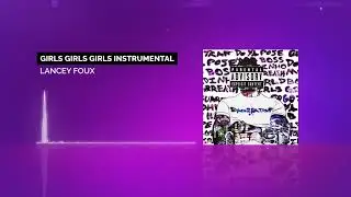 Lancey Foux - Girls Girls Girls Instrumental
