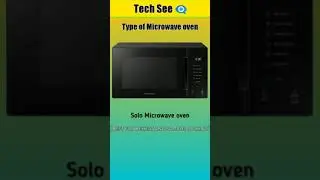 Different types of Microwave oven #short