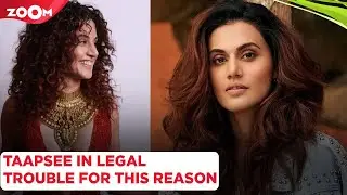 Taapsee Pannu in legal trouble for allegedly hurting religious sentiments? | Bollywood News