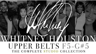 Whitney Houston: Upper Belts Collection (Studio: F5-G#5)