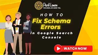 How to Fix Schema Errors in Google Search Console