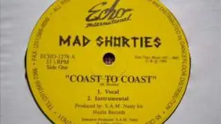 Mad Shorties - Coast To Coast / Frienemies