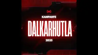 KAMPANYE Dalkarhutla 2025