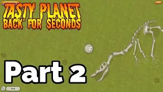 Tasty Planet: Back for Seconds (2010) Playthrough Part 2 - Dinosaur Age (All Gold Medals)
