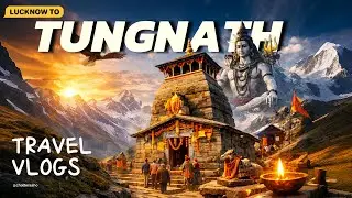 🔱 Tungnath Temple Vlog | Lucknow to Tungnath | Shiva Bhakti | Himalayan Yatra 🕉️