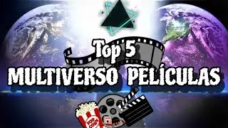 Pel&iacute;culas sobre MULTIVERSOS | Top 5