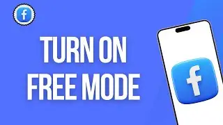 How to Turn on Free Mode on Facebook