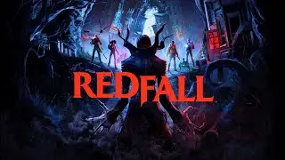 GAMEPLAY REDFALL &middot; DIRECTO &middot; XBOX SERIES X