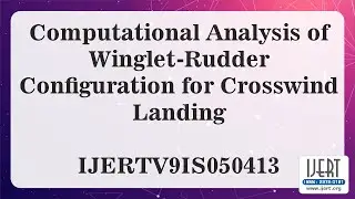 Computational Analysis of Winglet-Rudder Configuration for Crosswind Landing