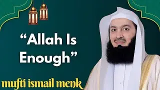 Stop Depending on People | Emotional Independence in Islam | Mufti Menk