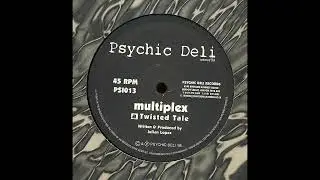 Multiplex - Twisted Tale