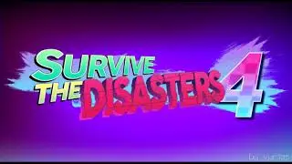 Survive the Disasters 4 (SD2 April Fools 2018) Thumbnail