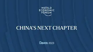 China’s next chapter | Davos 2023