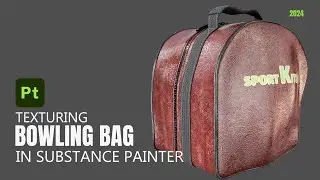 Bowling Leather Bag Texturing Tutorial using Substance Painter