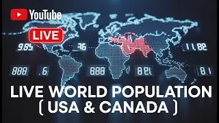 Live World Population Statistics 2025 📊 | Real-Time Data Analytics | USA & Canada