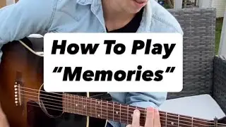 Andrew Rodgers - How to Play &ldquo;Memories&rdquo; on Guitar