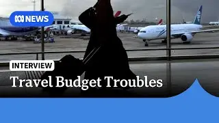 Trade tensions make overseas travel expensive for Australians | ABC NEWS
