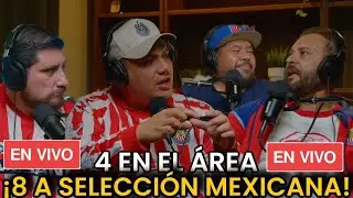¡HACE FRÍO EN LA CIMA! 8 JUGADORES a SELECCIÓN 4 EN EL ÁREA EN VIVO