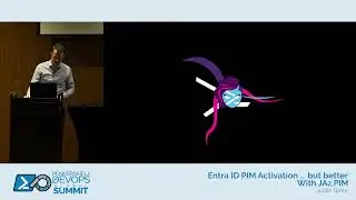 PowerShell Summit 2025 - Entra ID PIM Activation ... but better - With JAz.PIM by Justin Grote
