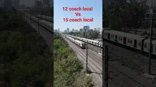 15 coach Virar Local Chasing 12 Coach Virar Local Train. #publictransport #localtrain #railway