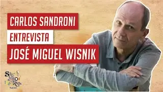 Carlos Sandroni entrevista Jos&eacute; Miguel Wisnik | S&atilde;o Jo&atilde;o na Rede