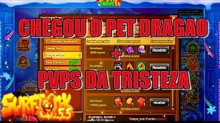 SURFTANK 5.5 || CHEGOU O PET DRAGAO + PVPS DA TRISTEZA...