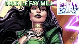 DECK LE FAY MILL - MARVEL SNAP