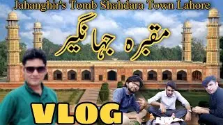 Jahanghir's Tomb Shahdara Town Lahore Vlog Zayan TV