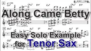 Along Came Betty - Easy Solo Example for Tenor Sax