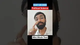 CUET UG 2026 Political Science Mini Mock Test #cuet2026