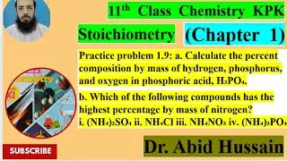11th Class Chemistry KPK Practice Problem (1.10) (a) Excess and Limiting Reactant (b) Number of mole