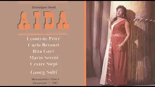 Aida: Met 1963  Leontyne Price  Carlo Bergonzi  Georg Solti