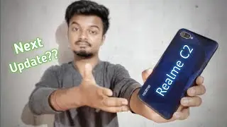 Следующее обновление Realme C2 C.45?? || Следующее обновление Realme C2??