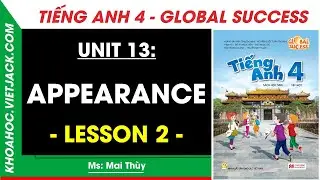 Tiếng Anh lớp 4 Unit 13 - Lesson 2 - Trang 20, 21 | Global Success | Tập 2 (DỄ HIỂU NHẤT)